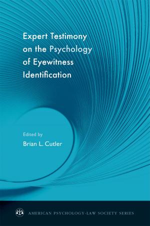 Cover of the book Expert Testimony on the Psychology of Eyewitness Identification by Diane MacNaughton