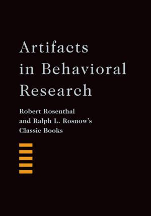 Cover of the book Artifacts in Behavioral Research by Alexander R. Lucas, M.D.