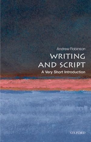 Book cover of Writing and Script: A Very Short Introduction