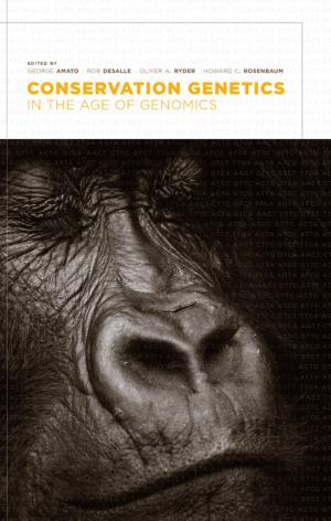 Cover of the book Conservation Genetics in the Age of Genomics by Elora Shehabuddin