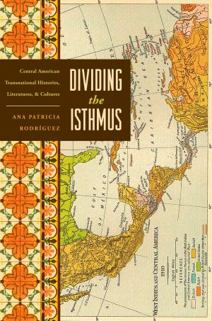Cover of the book Dividing the Isthmus by Nicholas Galichenko