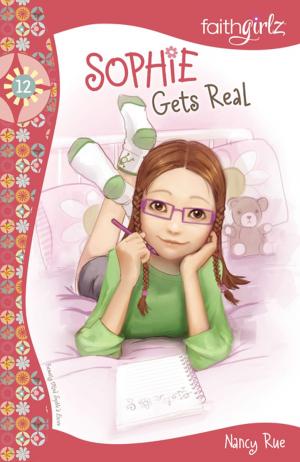 Cover of the book Sophie Gets Real by Naomi Kinsman