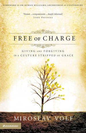 Cover of the book Free of Charge by Walter Wangerin Jr.