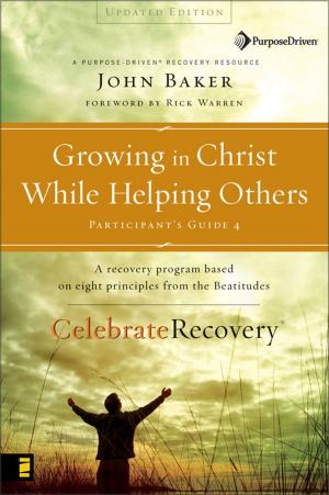 Book cover of Growing in Christ While Helping Others Participant's Guide 4