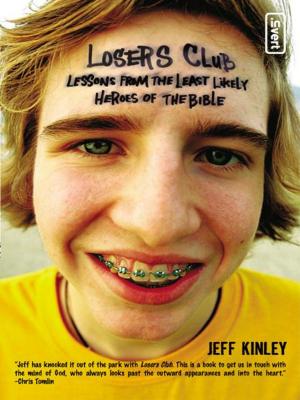 Cover of the book The Losers Club by Lisa Harper, Karen Ehman, Bianca Juarez Olthoff, Chrystal Evans Hurst, Margaret Feinberg, Courtney Joseph