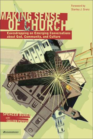 Cover of the book Making Sense of Church by Beth Felker Jones, Gene L. Green