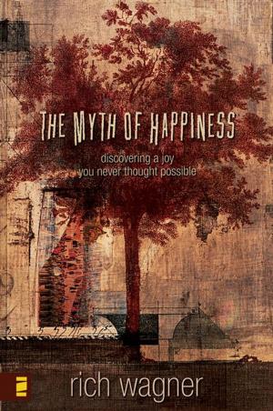 Cover of the book The Myth of Happiness by Tim LaHaye