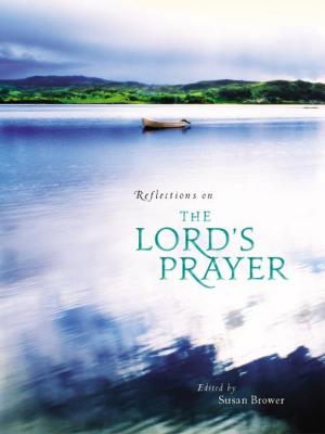 Cover of the book Reflections on the Lord's Prayer by Kasey Van Norman, Nicole Johnson, Jada Edwards