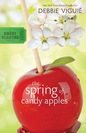 Cover of the book The Spring of Candy Apples by Joe Carter, Zondervan