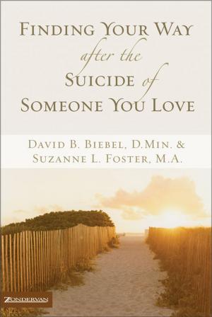 Book cover of Finding Your Way after the Suicide of Someone You Love