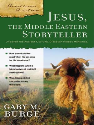 Cover of the book Jesus, the Middle Eastern Storyteller by Thomas C. Oden