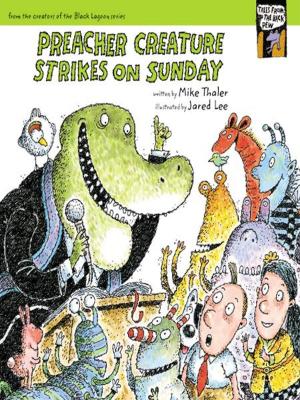 Book cover of Preacher Creature Strikes on Sunday