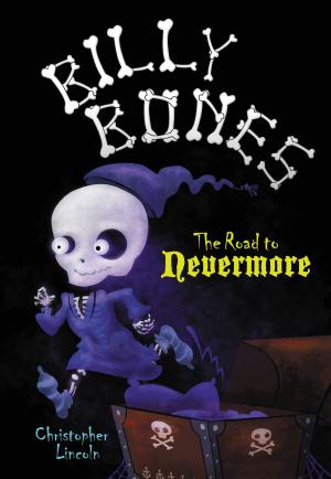 Cover of the book Billy Bones: The Road to Nevermore by Lucy Rosen