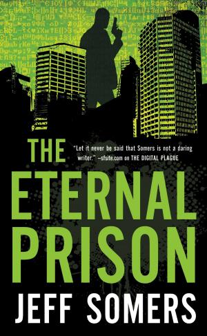 Cover of the book The Eternal Prison by K. J. Parker