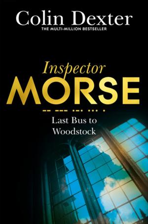 Cover of the book Last Bus to Woodstock by Peter James