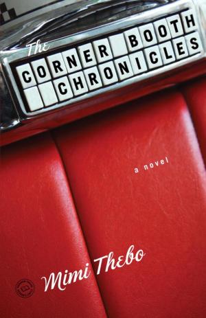 Cover of the book The Corner Booth Chronicles by Jane Feather
