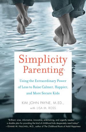 Book cover of Simplicity Parenting