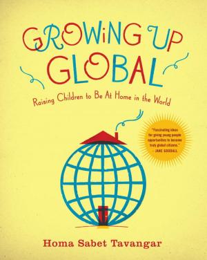 Cover of the book Growing Up Global by Louise Murray, D.V.M.
