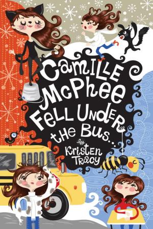 Cover of the book Camille McPhee Fell Under the Bus ... by Ged Adamson