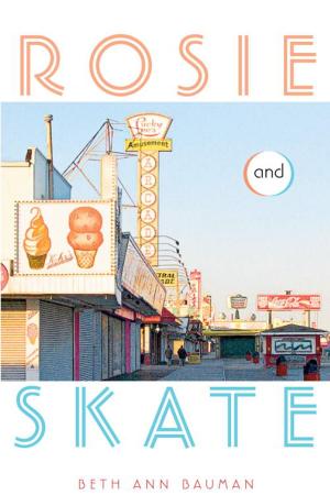 Cover of the book Rosie and Skate by Melissa Lagonegro