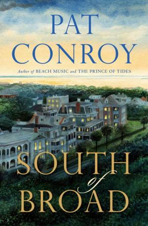 Cover of the book South of Broad by Ian Caldwell, Dustin Thomason