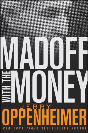 Cover of the book Madoff with the Money by I. Gusti Ngurah Agung