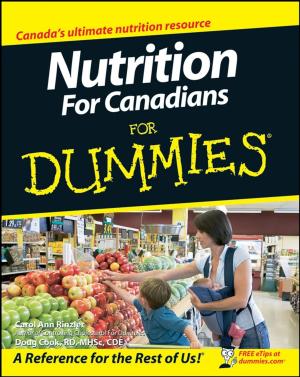 Cover of the book Nutrition For Canadians For Dummies by Mark E. Orazem, Bernard Tribollet