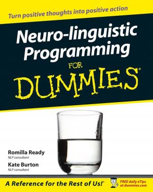 Cover of the book Neuro-linguistic Programming for Dummies by James M. Kaplan, Tucker Bailey, Derek O'Halloran, Alan Marcus, Chris Rezek