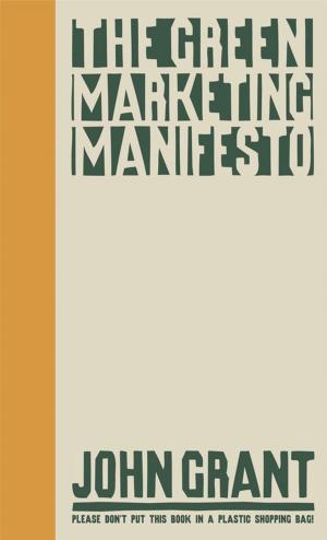 Book cover of The Green Marketing Manifesto