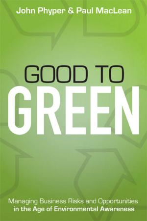 Cover of the book Good to Green by Snehashish Chakraverty, Nisha Mahato, Perumandla Karunakar, Tharasi Dilleswar Rao
