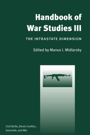 Cover of the book Handbook of War Studies III by Tracy C Davis, Stefka Mihaylova
