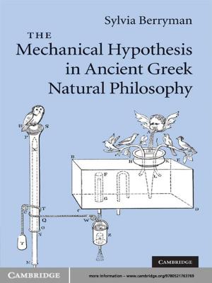 Cover of the book The Mechanical Hypothesis in Ancient Greek Natural Philosophy by 