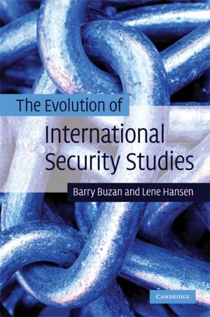 Cover of the book The Evolution of International Security Studies by Karl Gunnar Persson