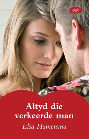 Book cover of Altyd die verkeerde man