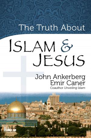 Cover of the book The Truth About Islam and Jesus by Robin Chaddock