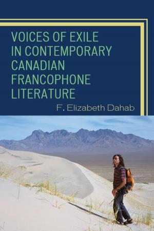 Cover of the book Voices of Exile in Contemporary Canadian Francophone Literature by Tian-jia Dong