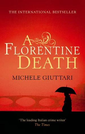 Cover of the book A Florentine Death by Kimberley Welman, Victoria Reihana