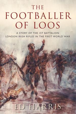 Cover of the book Footballer of Loos by Andrew Robertshaw