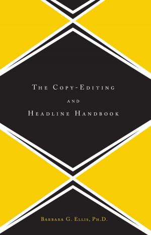bigCover of the book The Copy Editing And Headline Handbook by 