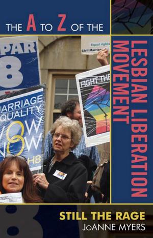 Cover of the book The A to Z of the Lesbian Liberation Movement by Kathlyn Gay, Sean McGarrahan