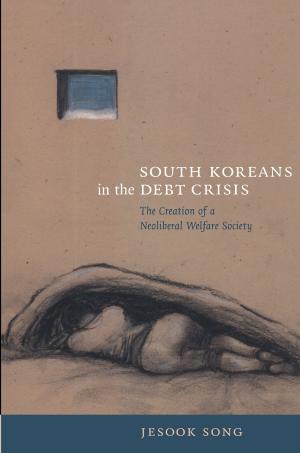 Cover of the book South Koreans in the Debt Crisis by Charles E. McLure Jr., John Mutti, Victor Thuronyi, George R. Zodrow