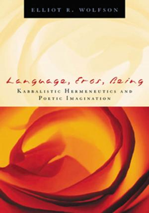 Cover of the book Language, Eros, Being by George Johnston
