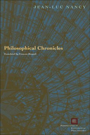Cover of the book Philosophical Chronicles by Henning Schmidgen