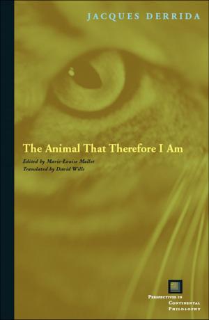 Book cover of The Animal That Therefore I Am