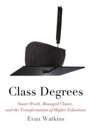 Cover of the book Class Degrees by Audrey Wasser