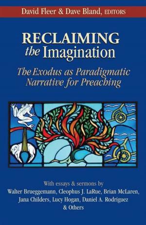 Cover of the book Reclaiming the Imagination by John Chandler, Rev. Lara Blackwood Pickrel