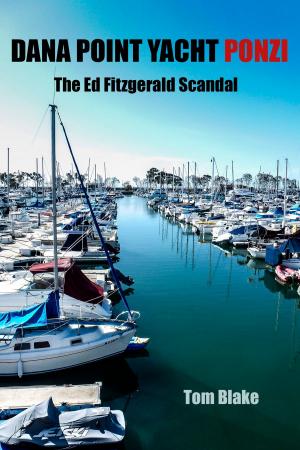 Book cover of Dana Point Yacht Ponzi. The Ed Fitzgerald Scandal