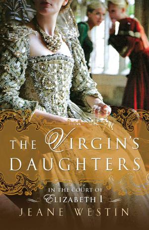 Cover of the book The Virgin's Daughters by Jane Berentson