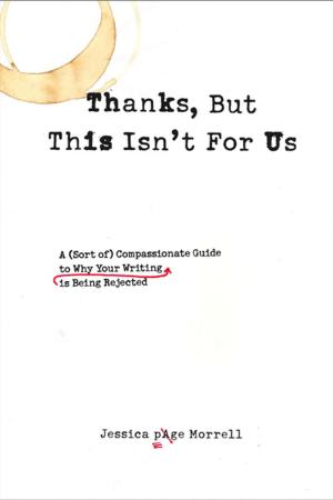 Cover of the book Thanks, But This Isn't for Us by William Gibson