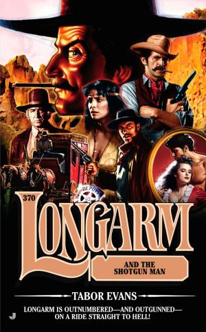 Cover of the book Longarm 370 by Stuart Woods